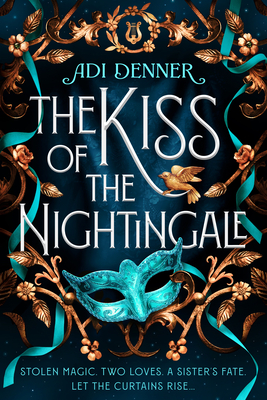 The Kiss of the Nightingale - Adi Denner