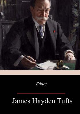 Ethics - John Dewey