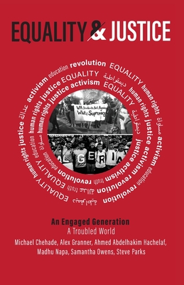 Equality and Justice: An Engaged Conversation, a Troubled World - Michael Chehade