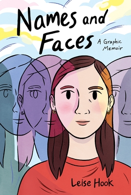 Coperta cărții 'Names and Faces: A Graphic Memoir - Leise Hook'