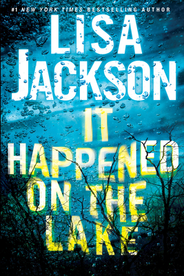 Coperta cărții 'It Happened on the Lake - Lisa Jackson'