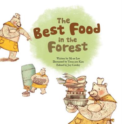 The Best Food in the Forest: Picture Graphs - Mi-ae Lee