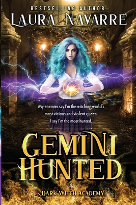 Gemini Hunted - Laura Navarre