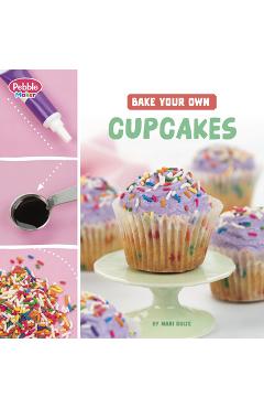 Poza produsului Bake Your Own Cupcakes - Mari Bolte