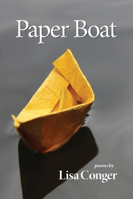 Paper Boat - Lisa Conger