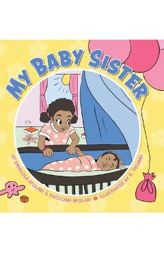 Poza produsului My Baby Sister - Damilola Afolabi
