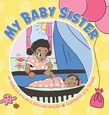 My Baby Sister - Damilola Afolabi