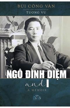 Ngô ình Dim and I (softcover) - Cong Van Bui