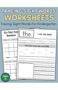 Poza produsului Tracing Sight Words Worksheets: Sight Words In Kindergarten, Tracing Sight Words Worksheets Kindergarten, Kindergarten First 100 Sight Words To Learn, - Resource Teacher's Guide