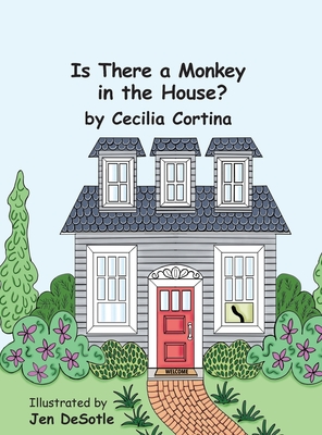 Is there a Monkey in the House? - Cecilia Cortina