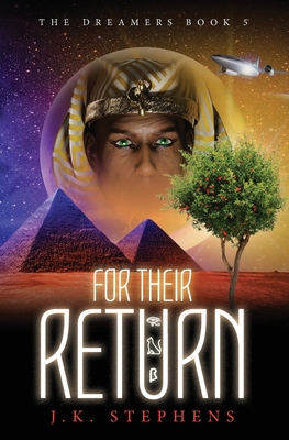 For Their Return - J. K. Stephens