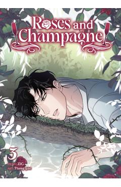 Coperta cărții 'Roses and Champagne (Comic) Vol. 3 -'
