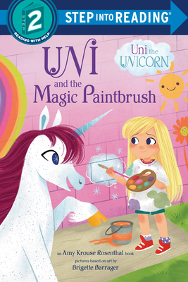 Uni and the Magic Paintbrush - Amy Krouse Rosenthal