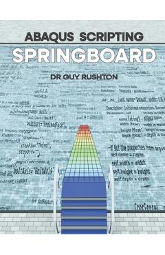 Poza produsului Abaqus Scripting Springboard - Guy Rushton
