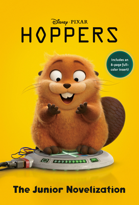 Disney/Pixar Hoppers: The Junior Novelization - 
