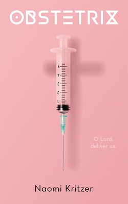 Coperta cărții 'Obstetrix - Naomi Kritzer'