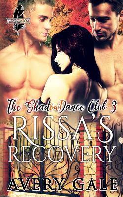 Rissa's Recovery - Avery Gale
