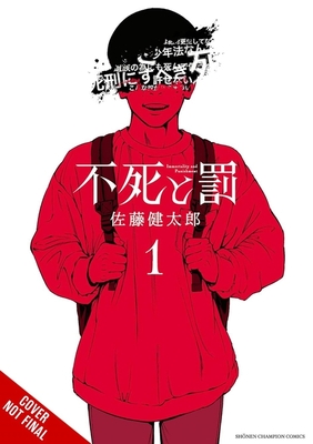 Immortality and Punishment, Vol. 1 - Kentaro Sato