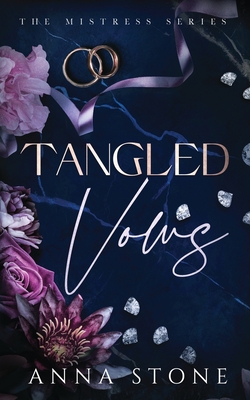 Tangled Vows - Anna Stone