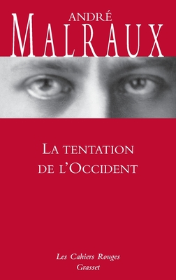La tentation de l'occident - 