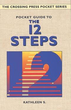 Coperta cărții 'Pocket Guide to the 12 Steps - Kathleen S'