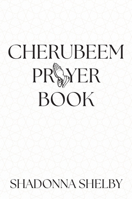 Cherubeem Prayer Book - Shadonna Shelby