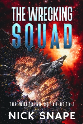 The Wrecking Squad - Nick Snape