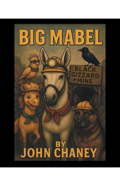 Poza produsului Big Mabel - John Chaney