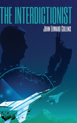 The Interdictionist - John Edward Collins
