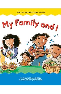 Poza produsului My Family and I - Gladys Rosa Mendoza