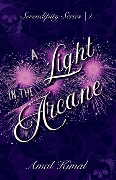 Coperta cărții 'A Light in the Arcane - Amal Kimal'