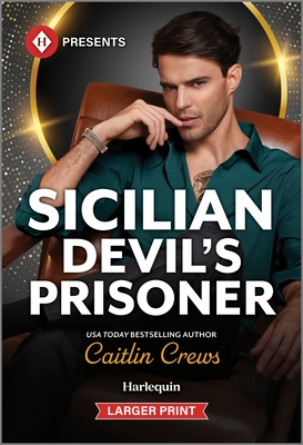 Coperta cărții 'Sicilian Devil's Prisoner - Caitlin Crews'