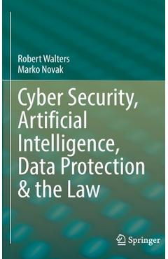Poza produsului Cyber Security, Artificial Intelligence, Data Protection & the Law - Robert Walters