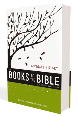 Niv, the Books of the Bible: Covenant History, Paperback: Discover the Origins of God's People -