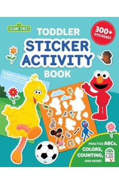 Sesame Street Toddler Sticker Activity Book - Barry Goldberg