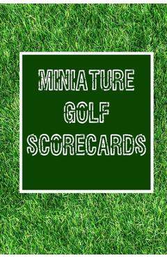 Poza produsului Miniature Golf Scorecards: Score Sheets for Mini Golf Players - Gameztime Books