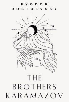 The Brothers Karamazov - Fyodor Dostoevsky