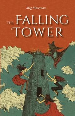 Poza produsului The Falling Tower - Meg Moseman