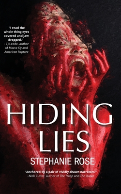 Hiding Lies - Stephanie Rose
