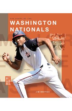 Coperta cărții 'The Story of the Washington Nationals - Jim Whiting'