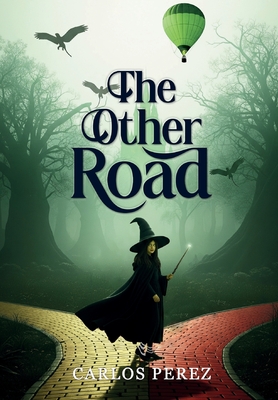 The Other Road - Carlos Perez