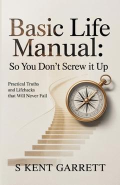 Poza produsului Basic Life Manual - S. Kent Garrett