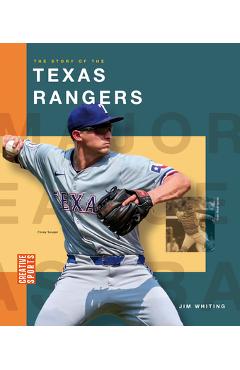 Coperta cărții 'The Story of the Texas Rangers - Jim Whiting'
