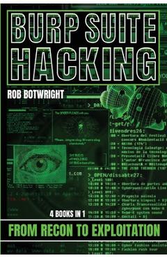 Poza produsului Burp Suite Hacking: From Recon to Exploitation - Rob Botwright