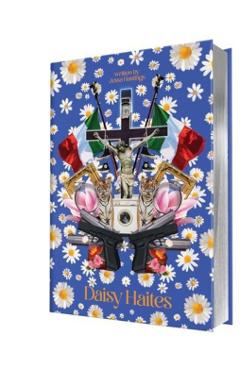 Daisy Haites (Collector's Edition: Jessa's Version) - Jessa Hastings