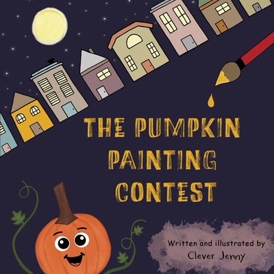 The Pumpkin Painting Contest - Clever Jenny