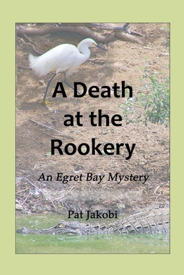 A Death at the Rookery - Pat Jakobi