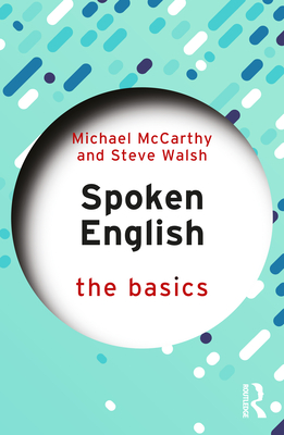 Spoken English: The Basics - Michael Mccarthy