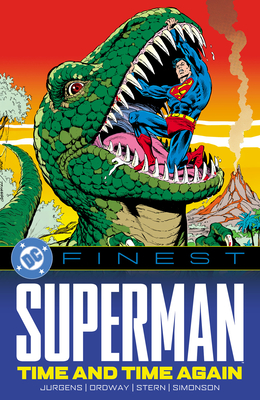 Coperta cărții 'DC Finest: Superman: Time and Time Again - Dan Jurgens'