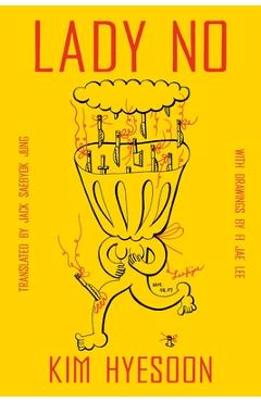 Coperta cărții 'Lady No - Kim Hyesoon'